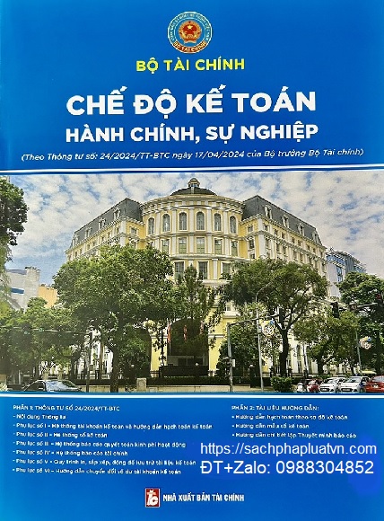 Sách Chế Độ Kế Toán Hành Chính, Sự Nghiệp Năm 2024